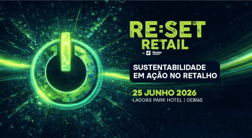 RE:SET Retail debate sustentabilidade no retalho a 25 de junho, em Oeiras