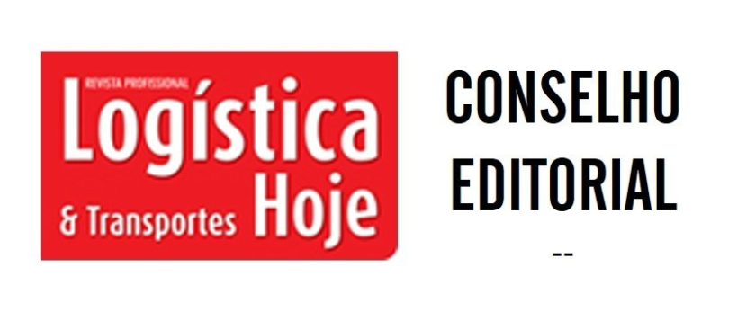 Logística & Transportes Hoje apresenta o seu Conselho Editorial